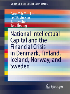 cover image of National Intellectual Capital and the Financial Crisis in Denmark, Finland, Iceland, Norway, and Sweden